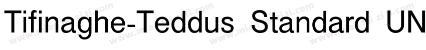 Tifinaghe-Teddus Standard UNICODE R字体转换